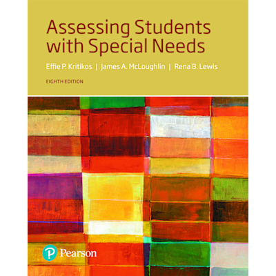 Assessing Students with Special Needs -- Enhanced Pearson eText