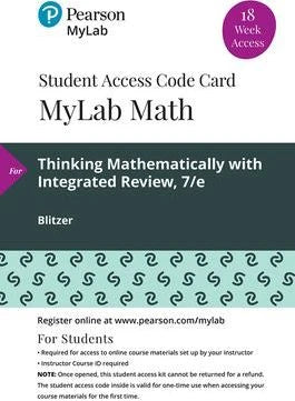 MyLab Math with Pearson eText -- 18 Week for Thinking Mathematically with Integrated Review