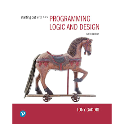 Pearson eText for Starting Out with Programming Logic and Design -- Instant Access