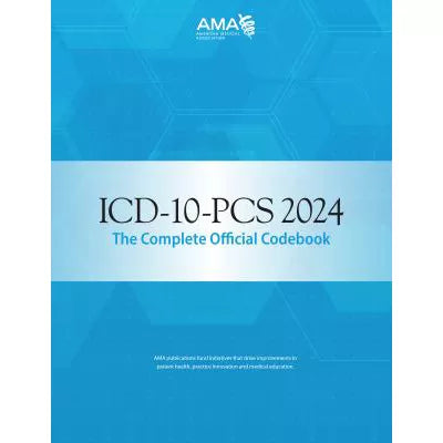 ICD-10-PCS 2024 the Complete Official Codebook